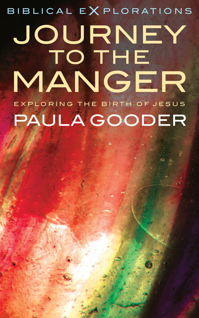 Journey to the Manger, Paula Gooder