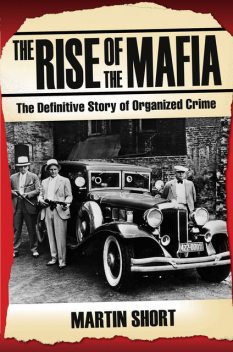 The Rise of the Mafia, Martin Short