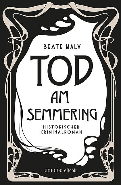Tod am Semmering, Beate Maly