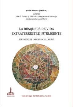 La búsqueda de vida extraterrestre inteligente, José G. Funes