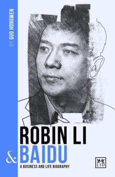 ROBIN LI & BAIDU, Guo Hongwen