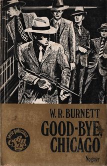 Good-Bye, Chicago, William Burnett