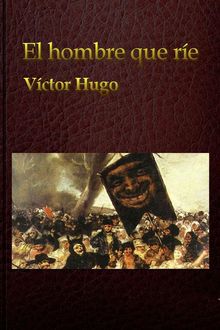El hombre que ríe, Victor Hugo
