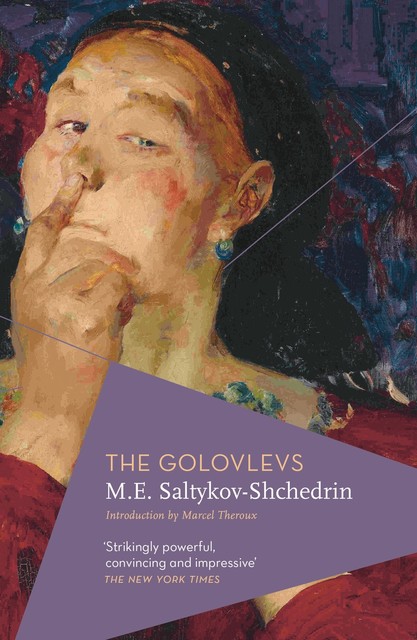 The Golovlevs, Mikhail Saltykov-Shchedrin