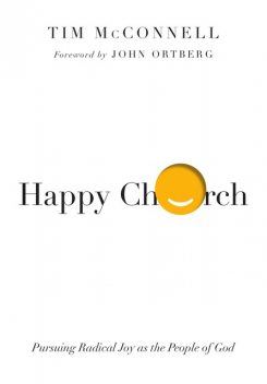 Happy Church, Tim McConnell
