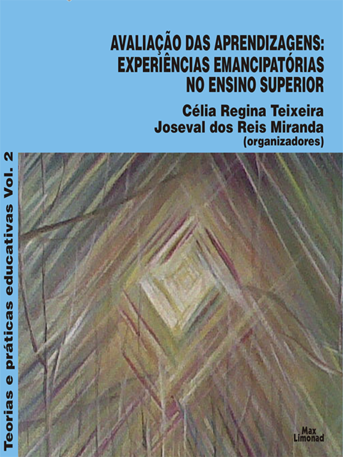 Avaliação das aprendizagens, Célia Regina Teixeira, Joseval dos Reis Miranda