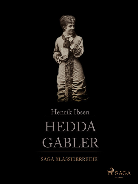 Hedda Gabler, Henrik Ibsen