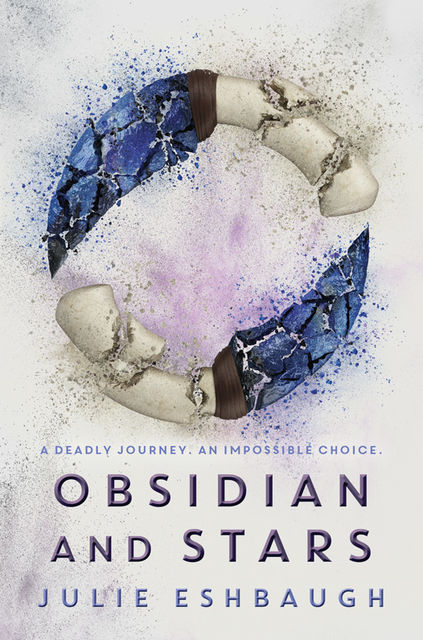 Obsidian and Stars, Julie Eshbaugh