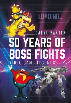 50 Years of Boss Fights, Daryl Baxter