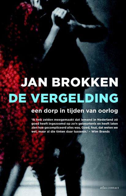 De vergelding, Jan Brokken