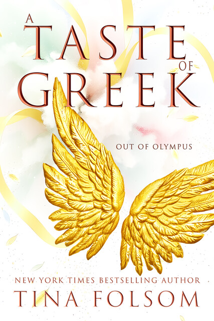 A Taste of Greek (Out of Olympus #3), Tina, Cynthia, Cooke, Folsom