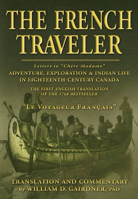 The French Traveler, William D.Gairdner