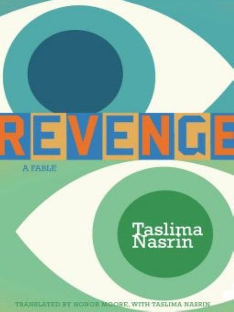 Revenge, Taslima Nasrin