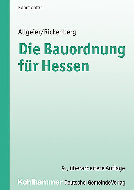Die Bauordnung für Hessen, Erich Allgeier, Hans Rickenberg