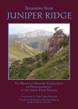 Treasures from Juniper Ridge, Padmasambhava Guru Rinpoche