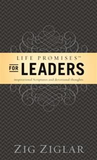 Life Promises for Leaders, Zig Ziglar