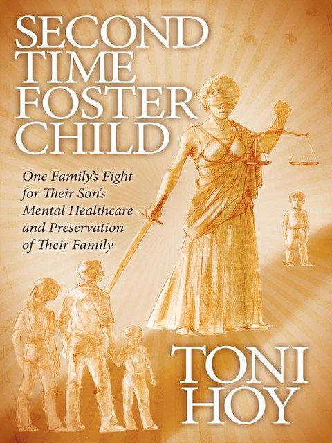 Second Time Foster Child, Toni Hoy