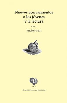 Nuevos acercamientos a los jóvenes y la lectura, Michèle Petit
