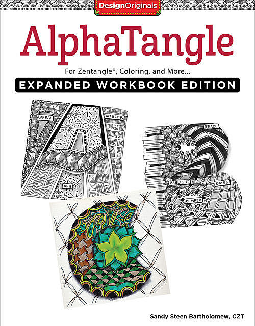 AlphaTangle, Expanded Workbook Edition, Sandy Steen Bartholomew