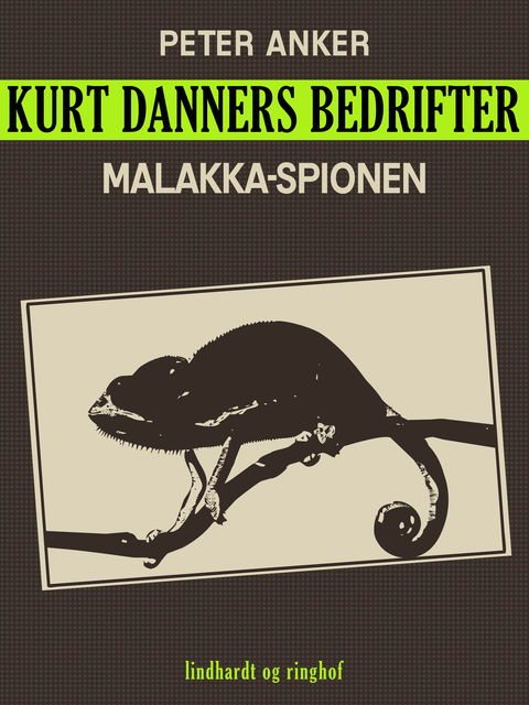 Kurt Danners bedrifter: Malakka-spionen, Peter Anker