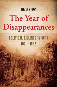 The Year of Disappearances, Gerard Murphy