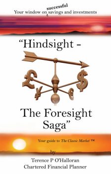 Hindsight – The Foresight Saga, Terence P.O’Halloran