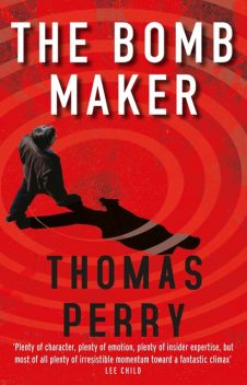 The Bomb Maker, Thomas Perry