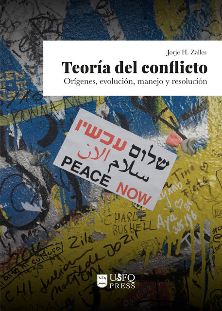 Teoría del conflicto, Jorje H. Zalles