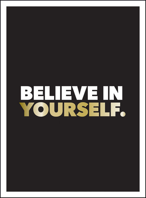 Believe in Yourself, Summersdale Publishers
