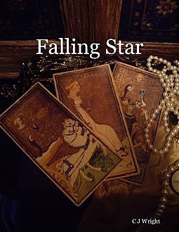 Falling Star, C.J.Wright