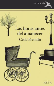 Las horas antes del amanecer, Celia Fremlin