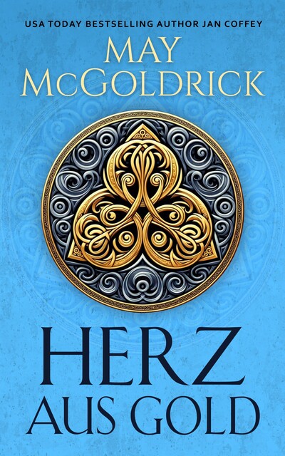 Herz aus Gold, Jan Coffey, May McGoldrick