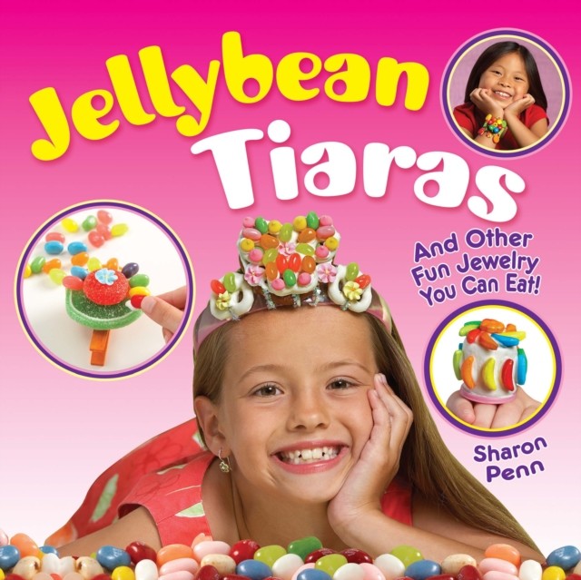 Jellybean Tiaras, Sharon Penn