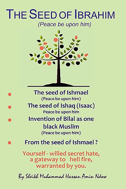The Seed of Ibrahim (Peace be upon him), Muhammad Hassan Amin NDow