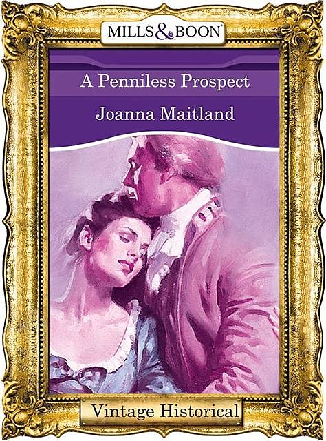 A Penniless Prospect, Joanna Maitland
