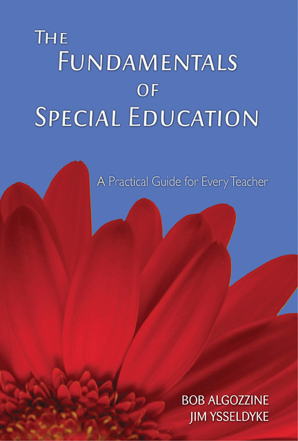 The Fundamentals of Special Education, Bob Algozzine, Jim Ysseldyke