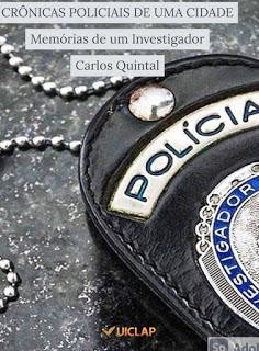 Crônicas Policiais de uma Cidade, Carlos Quintal