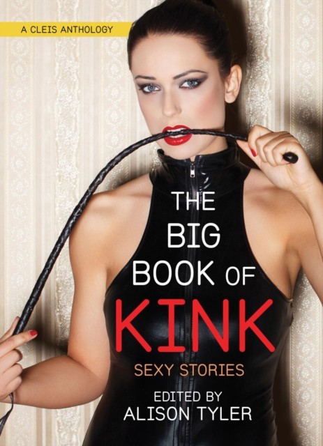 Big Book of Kink, Alison Tyler