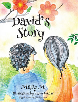 David’s Story, Mary M