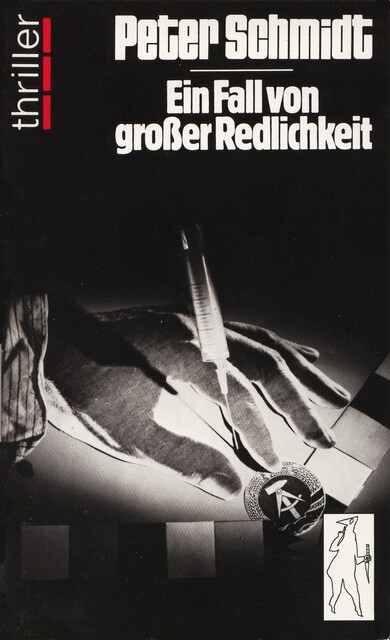 Ein Fall von großer Redlichkeit, Peter Schmidt
