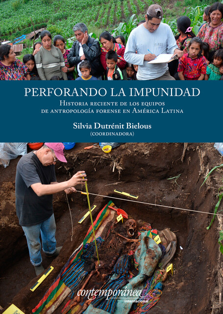 Perforando la impunidad, María Sánchez, Ana Castro, Claudia Rangel, César Tcach, Isabel Torres, Octavio Nadal, Ricardo Sáenz, Silvia Dutrenit