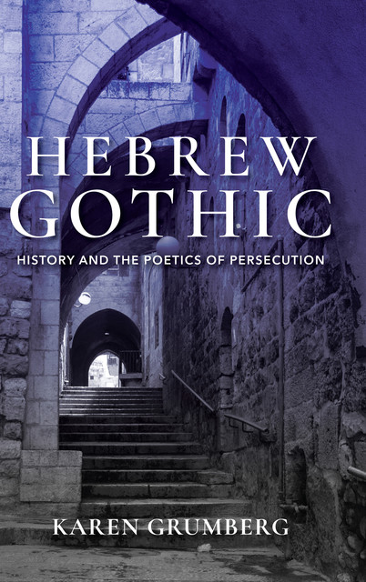 Hebrew Gothic, Karen Grumberg