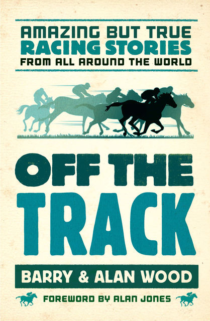 Off the Track, Alan Wood, Barry Wood