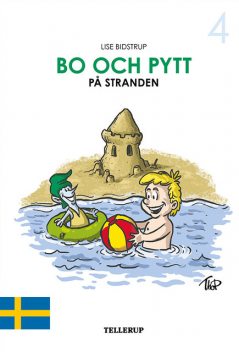 Bo och Pytt #4: Bo och Pytt på stranden, Lise Bidstrup