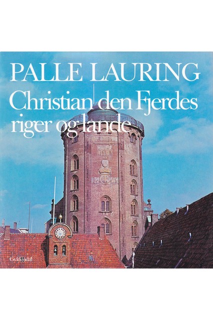 Christian den Fjerdes riger og lande, Palle Lauring