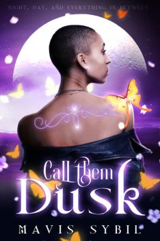 Call Them Dusk, Mavis Sybil