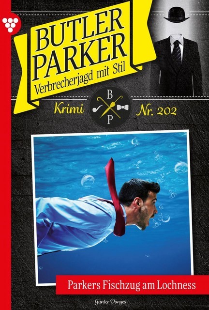 Butler Parker 202 – Kriminalroman, Günter Dönges