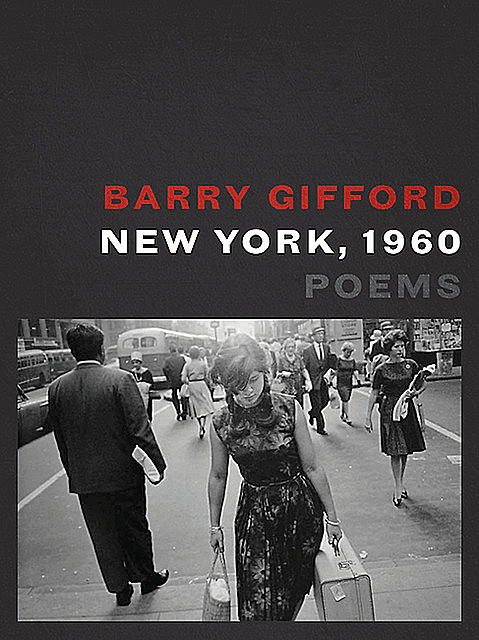 New York, 1960, Barry Gifford