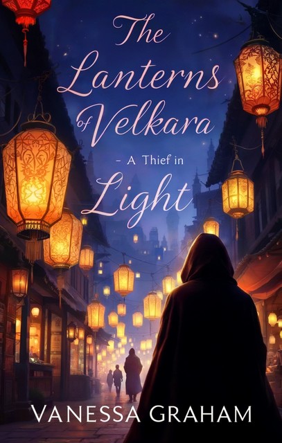 The Lanterns of Velkara, Vanessa Graham