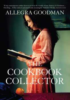 The Cookbook Collector, Allegra Goodman
